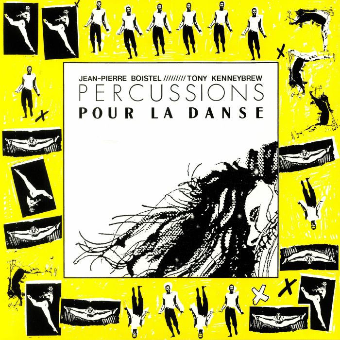 BOISTEL, Jean Pierre/TONY KENNEYBREW - Percussions Pour La Danse