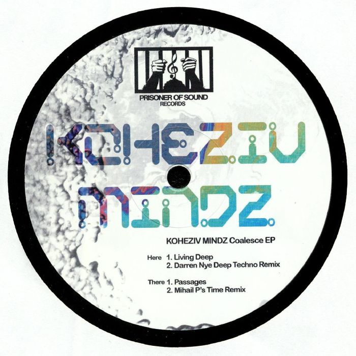 KOHEZIV MINDZ - Coalesce EP