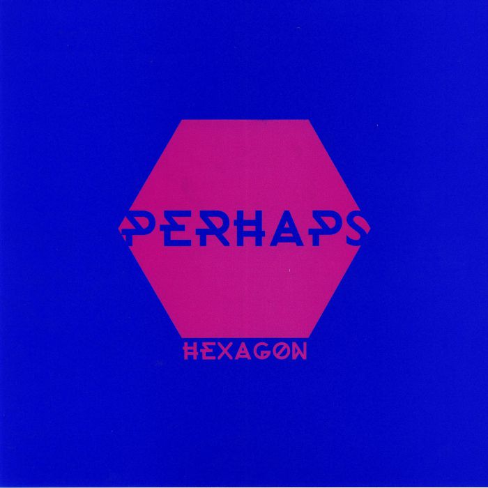 PERHAPS - Hexagon