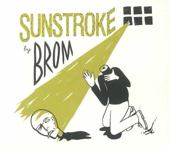 BROM - Sunstroke