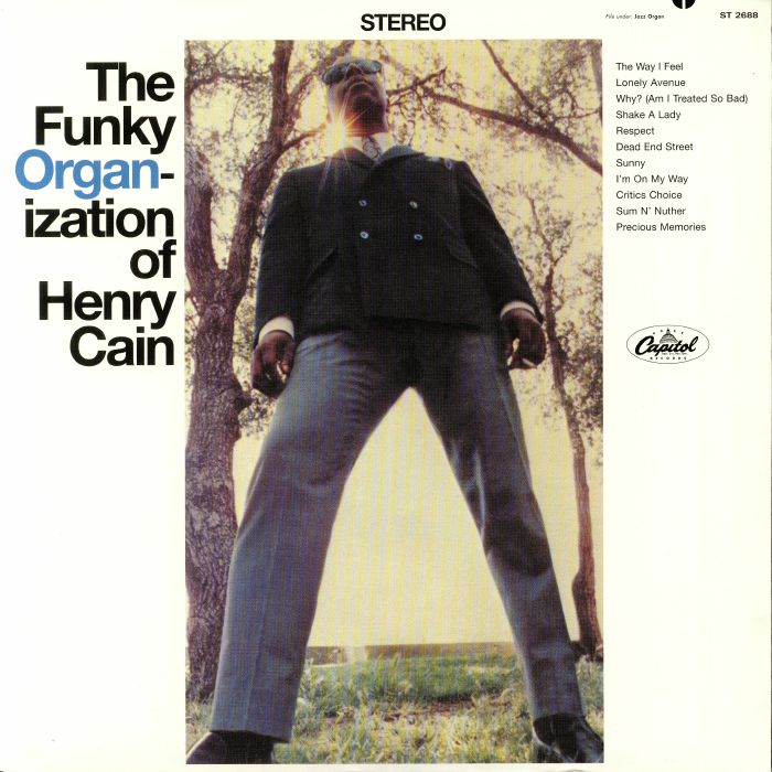 CAIN, Henry - The Funky Organization Of Henry Cain