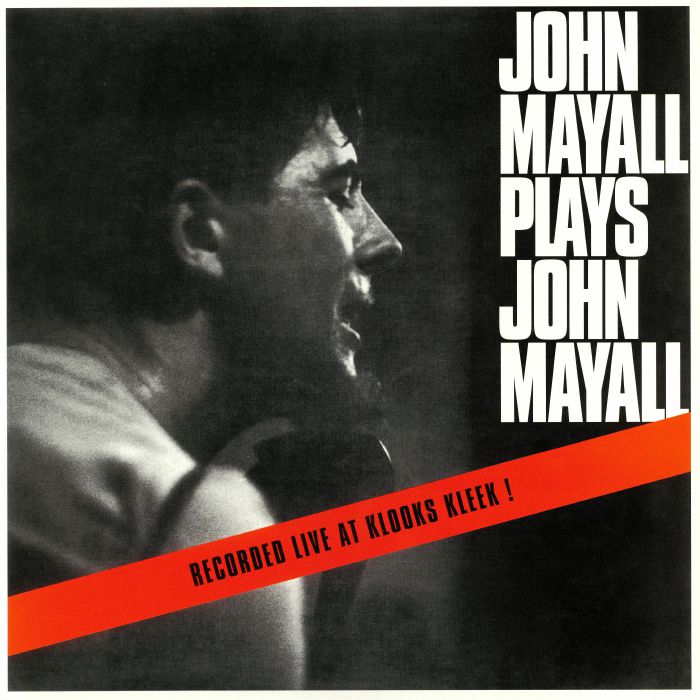MAYALL, John - John Mayall Plays John Mayall (mono) (reissue)