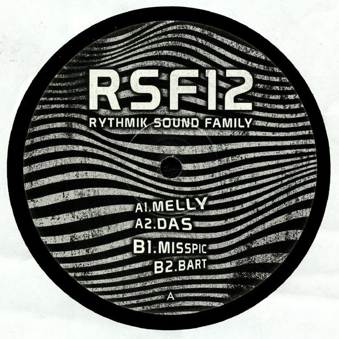 MELLY/DAS/MISSPIC/BART - Rythmik Sound Familly
