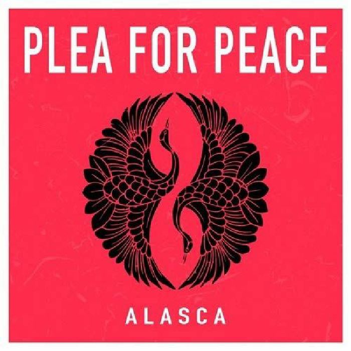ALASCA - Plea For Peace
