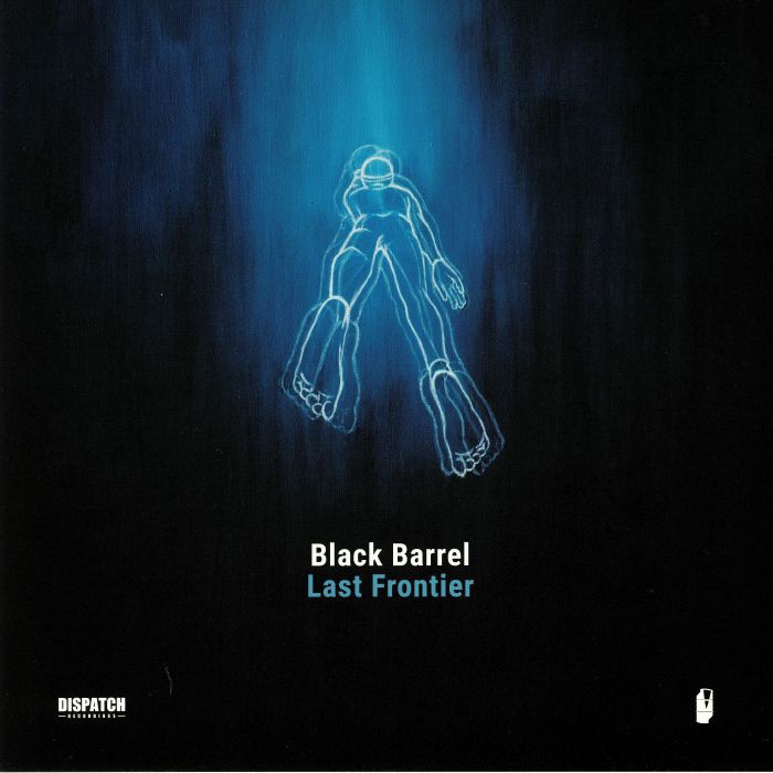BLACK BARREL - Last Frontier