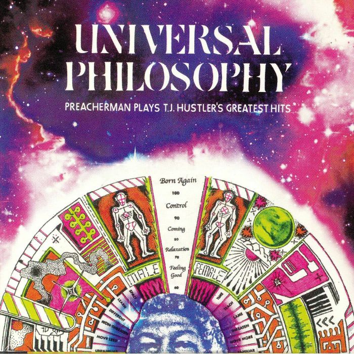 PREACHERMAN - Universal Philosophy: Preacherman Plays TJ Hustler's Greatest Hits