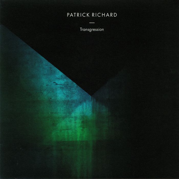RICHARD, Patrick - Transgression