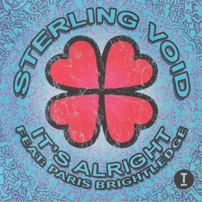 STERLING VOID feat PARIS BRIGHTLEDGE - It's Alright