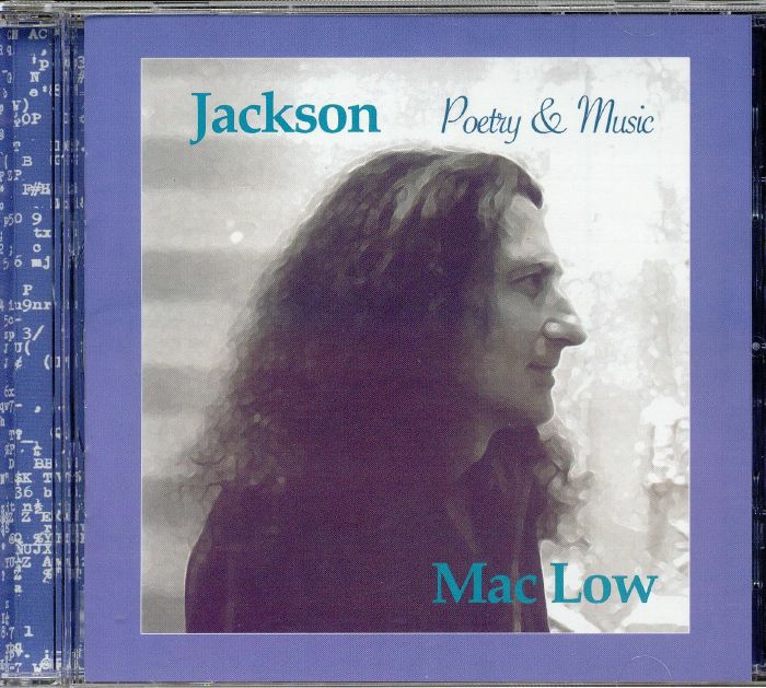 MAC LOW, Jackson - Poetry & Music