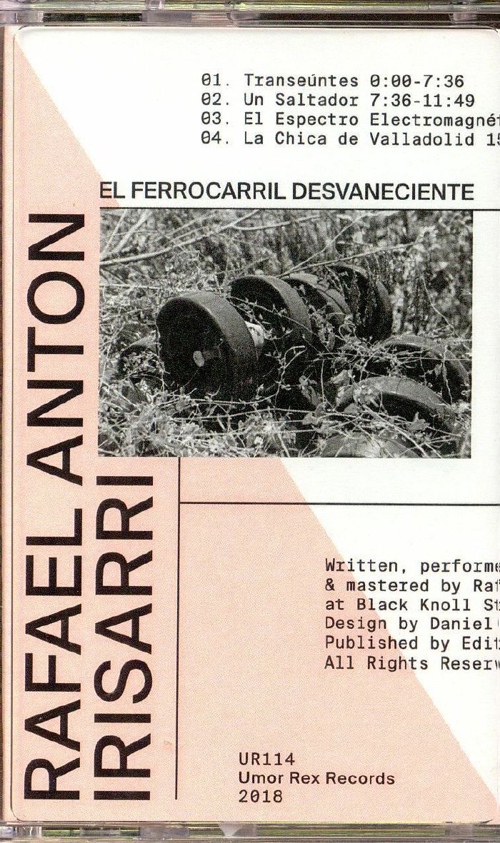 IRISARRI, Rafael Anton - El Ferrocarril Desvaneciente