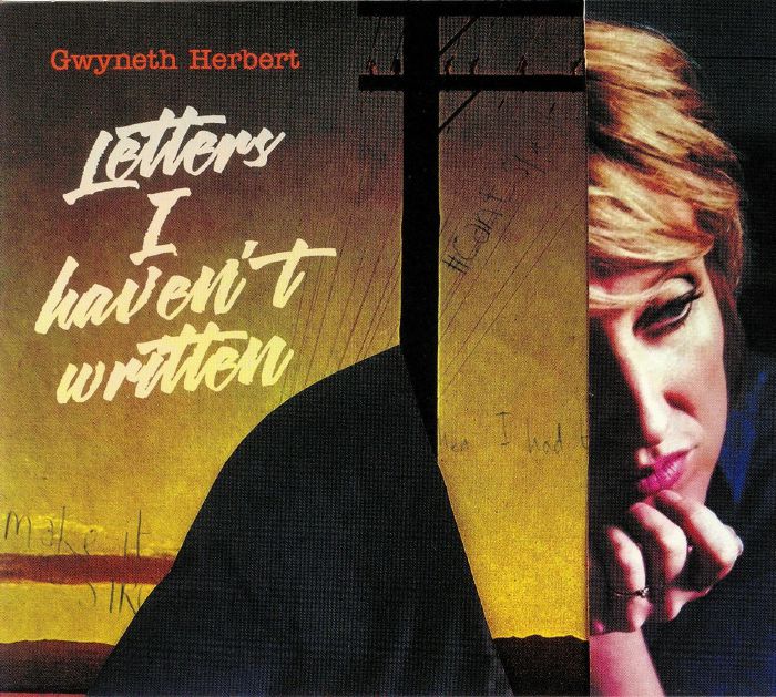HERBERT, Gwyneth - Letters I Haven't Written