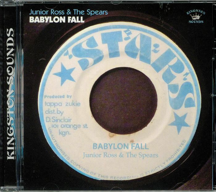 ROSS, Junior & THE SPEARS - Babylon Fall