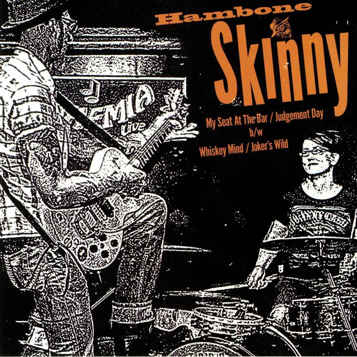 HAMBONE SKINNY - Hambone Skinny