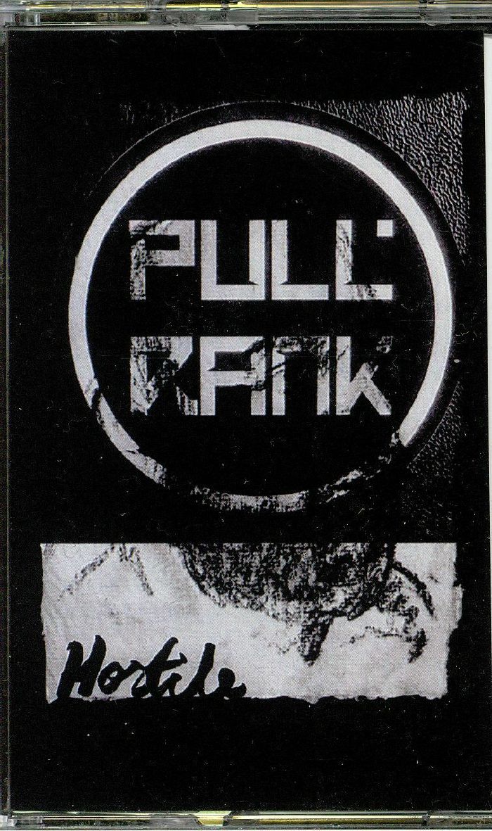 PULL RANK - Hostile