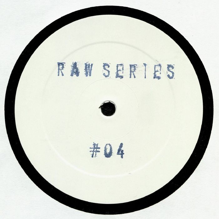 RAW SERIES - Raw Series #04