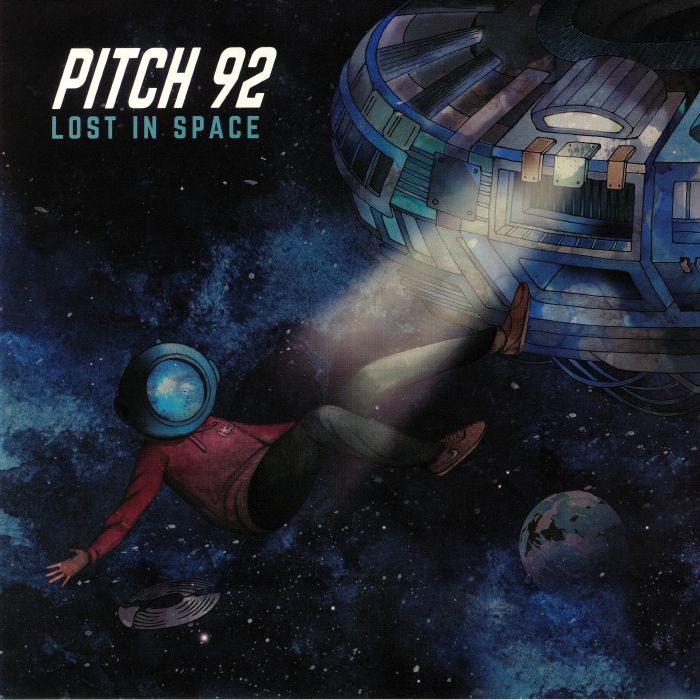 PITCH 92 - Lost In Space