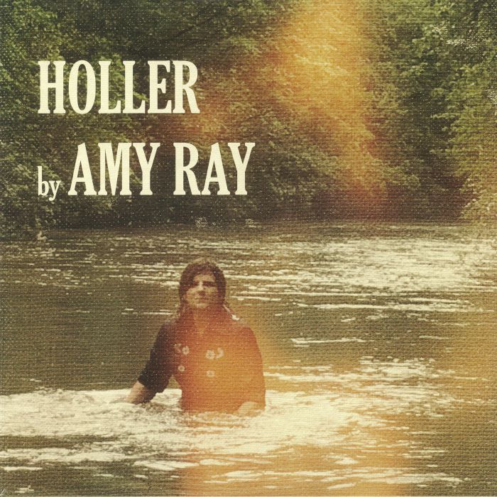 RAY, Amy - Holler