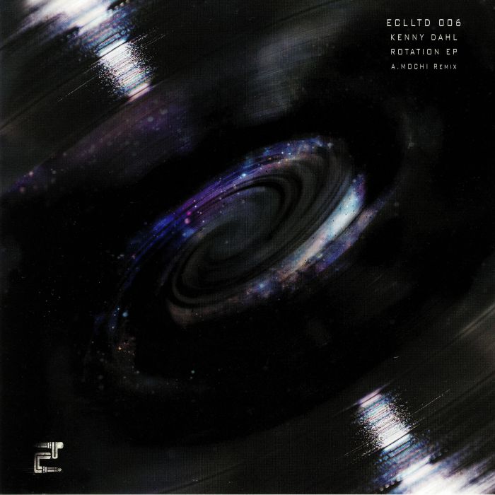 DAHL, Kenny - ECLLTD006 Rotation EP