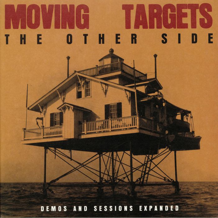 MOVING TARGETS - The Other Side Demos & Sessions Expanded