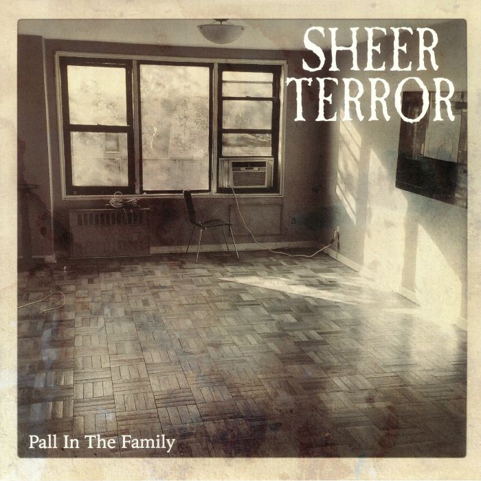 SHEER TERROR - Pall In The Family
