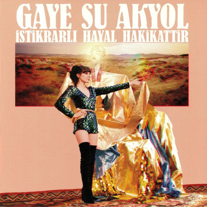 AKYOL, Gaye Su - Istikrarli Hayal Hakikattir