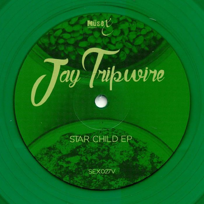 TRIPWIRE, Jay - Star Child EP