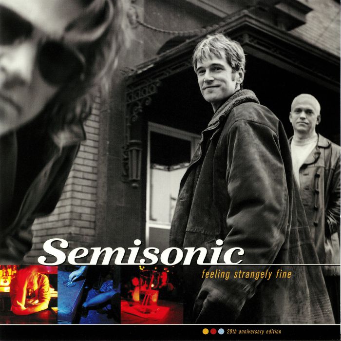 SEMISONIC - Feeling Strangely Fine: 20th Anniversary Edition