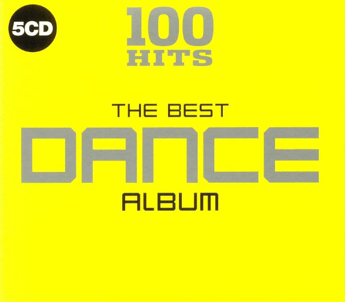 VARIOUS - 100 Hits: The Best Dance Album