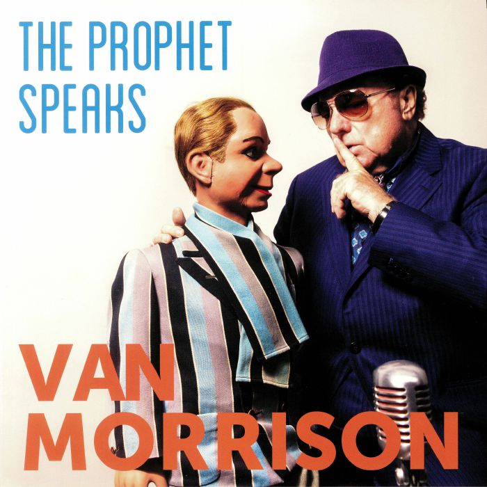 MORRISON, Van - The Prophet Speaks