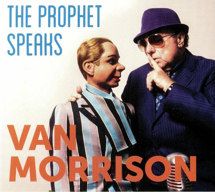 MORRISON, Van - The Prophet Speaks