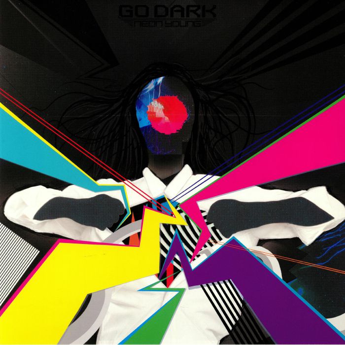 GO DARK - Neon Young