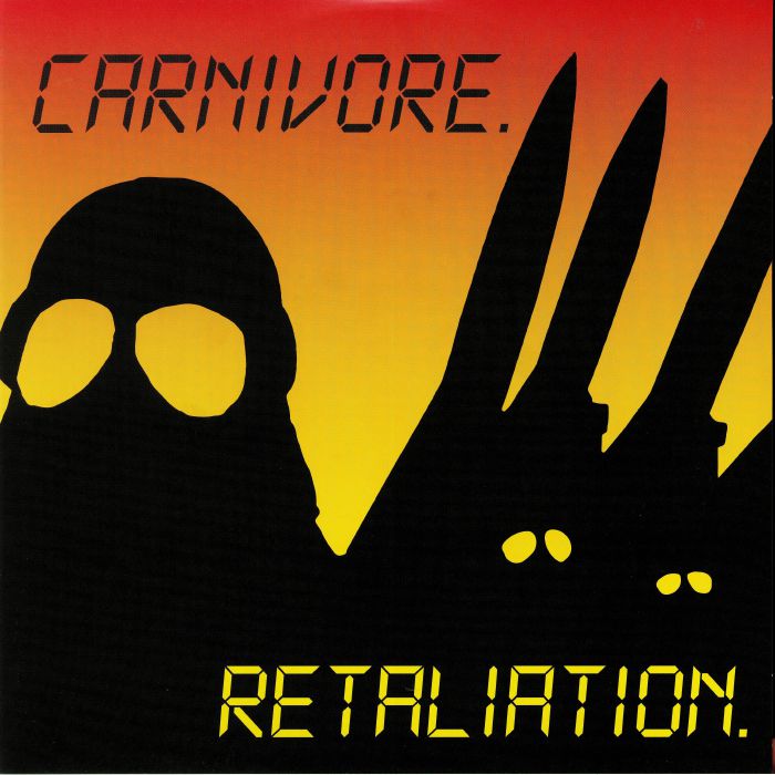 CARNIVORE - Retaliation