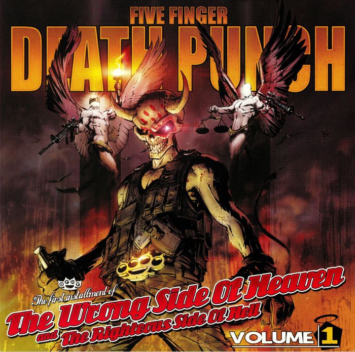 FIVE FINGER DEATH PUNCH - The Wrong Side Of Heaven & The Righteous Side Of Hell: Volume 1
