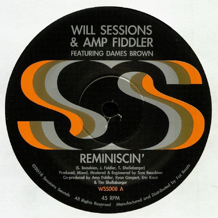 WILL SESSIONS/AMP FIDDLER feat DAMES BROWN - Reminiscin'