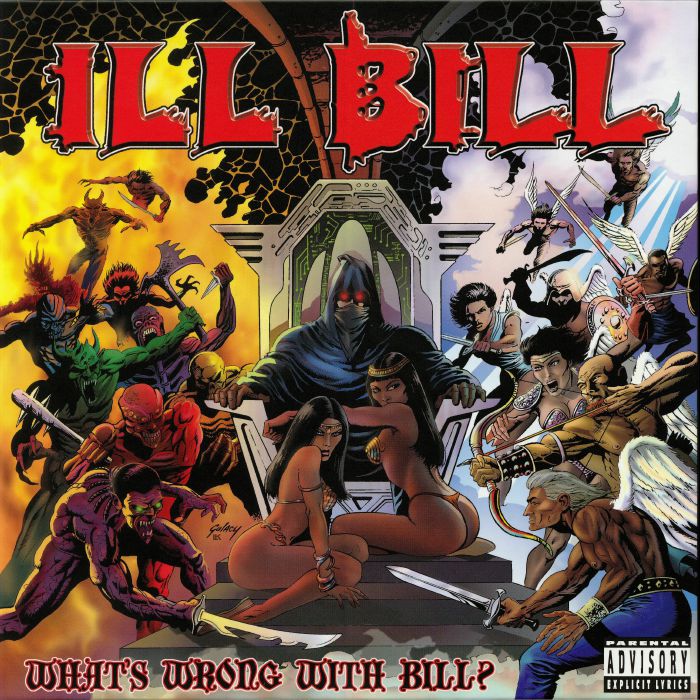 ILL BILL - What's Wrong With Bill?