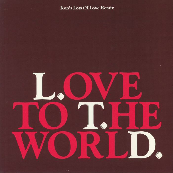 LTD - Love To The World (reissue)