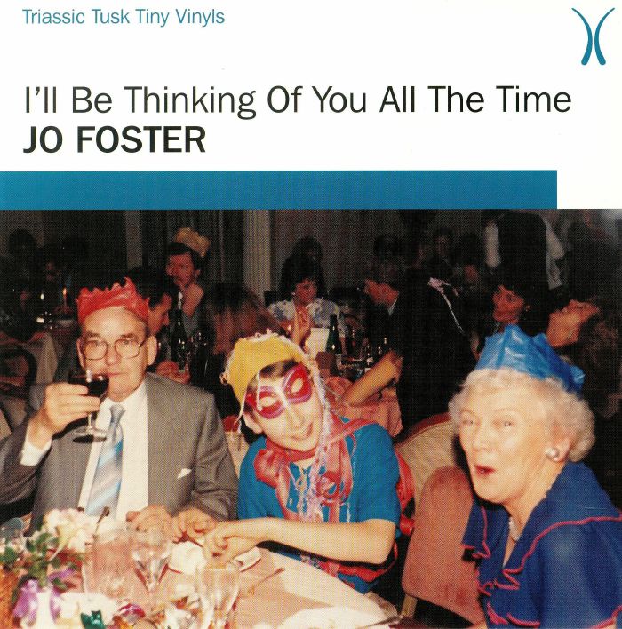 FOSTER, Jo - I'll Be Thinking Of You All The Time