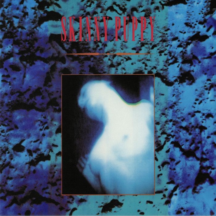 SKINNY PUPPY - Mind: The Perpetual Intercourse (reissue)