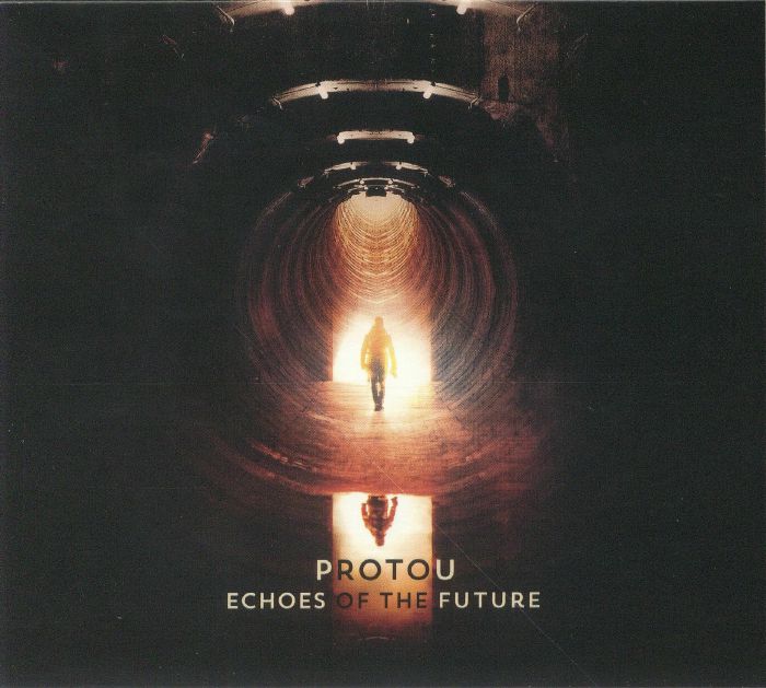 PROTOU - Echoes Of The Future