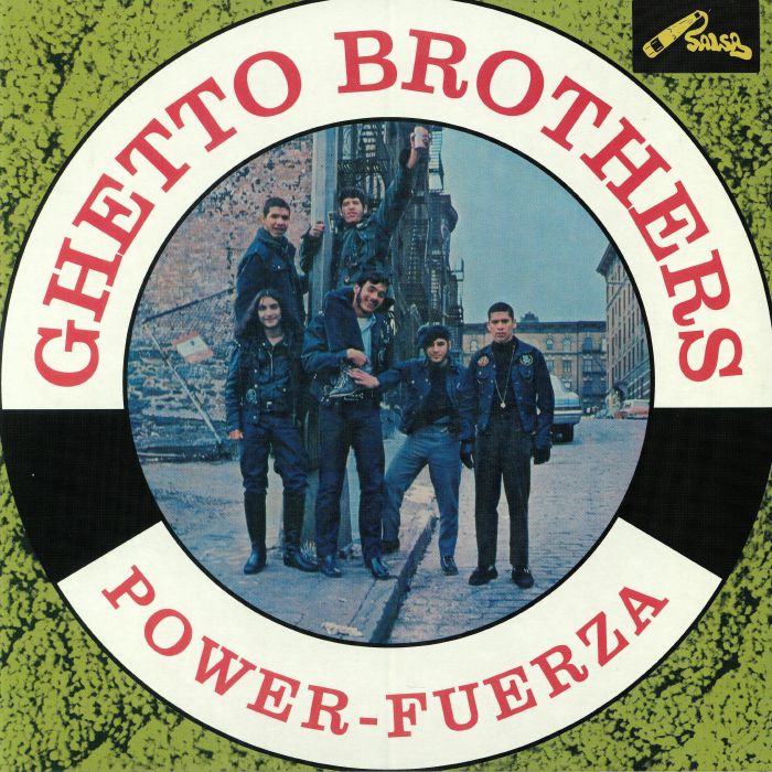 GHETTO BROTHERS - Power Fuerza (reissue)
