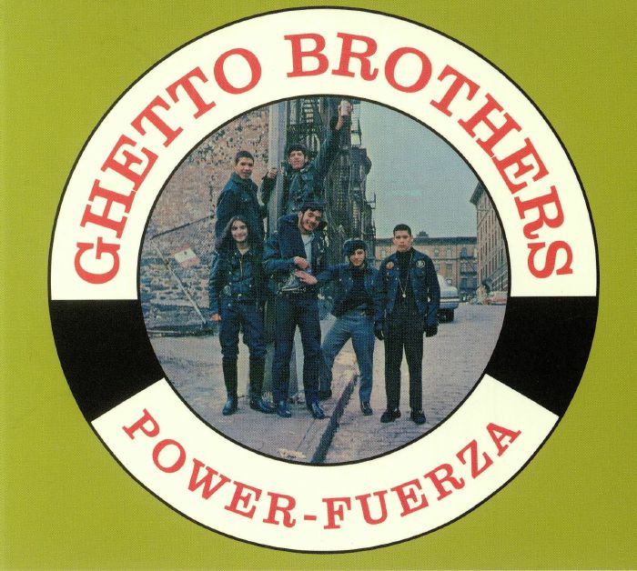 GHETTO BROTHERS, The - Power Fuerza (reissue)