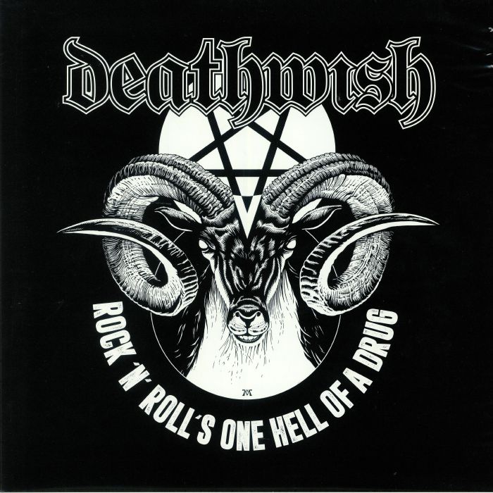 DEATHWISH - Rock'n'Roll's One Hell Of A Drug