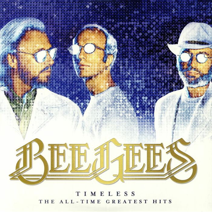 BEE GEES - Timeless: The All Time Greatest Hits