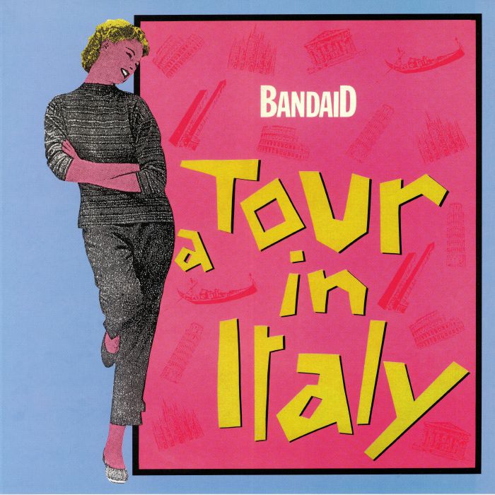 BAND AID - A Tour In Italy (Pellegrino, Tony Carrasco mixes)