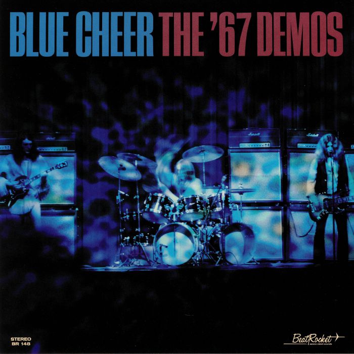 BLUE CHEER - The '67 Demos