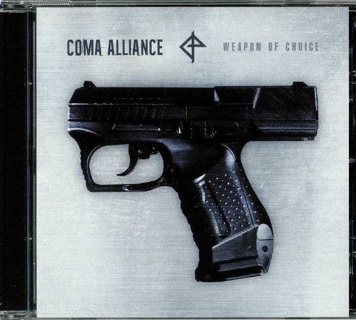 COMA ALLIANCE - Weapon Of Choice