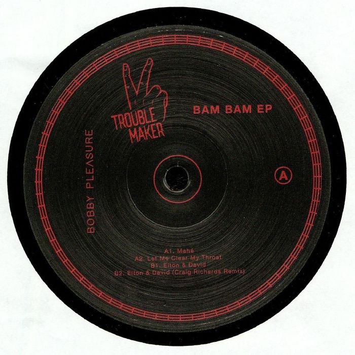 BOBBY PLEASURE - Bam Bam EP