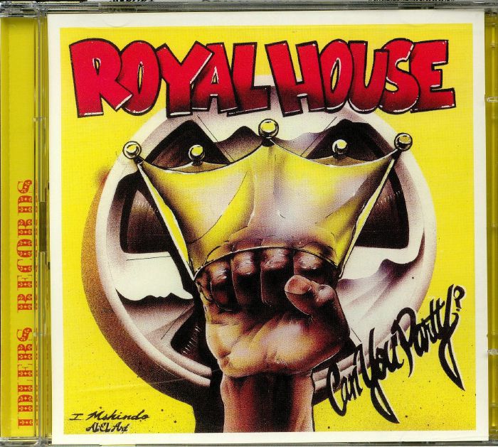 ROYAL HOUSE - Can You Party?