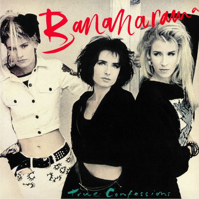 BANANARAMA - True Confessions (reissue)