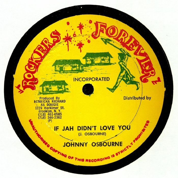 OSBOURNE, Johnny - If Jah Didn't Love You